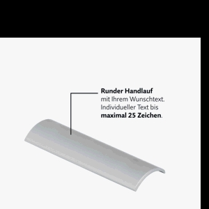 Handlaufschild aus Aluminium, max. 25 Zeichen Wunschtext, runder Handlauf Handlaufschild aus Aluminium, max. 25 Zeichen Wunschtext, runder Handlauf
